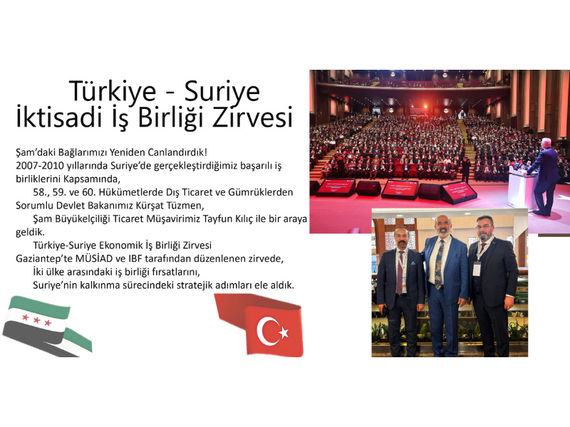 Büyük Vizyon: Türkiye-Suriye İktisadi İş Birliği Zirvesi Gaziantep’te Gerçekleşti
